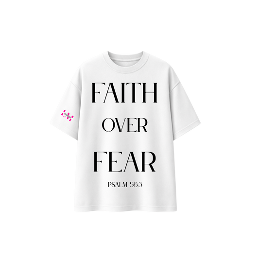 Faith over fear