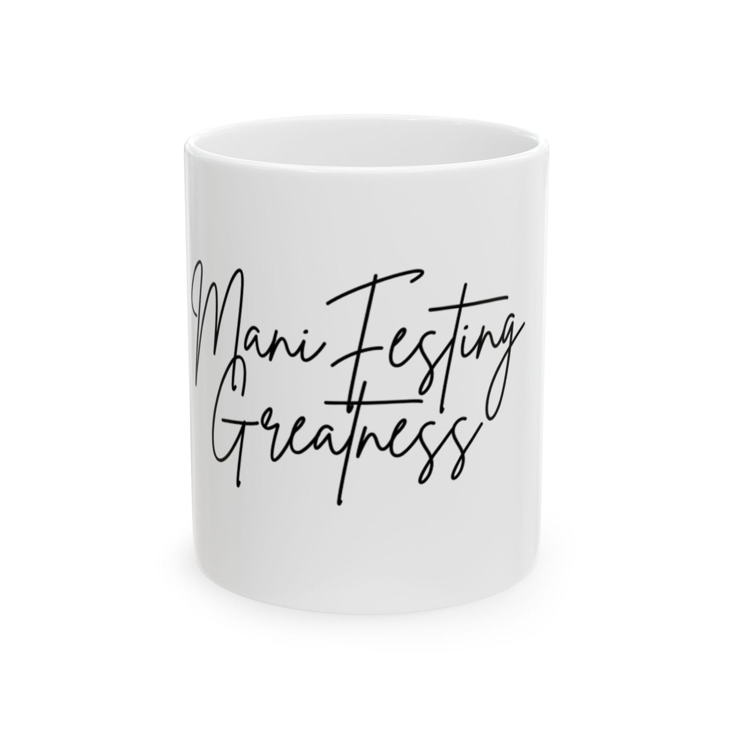 Manifesting Greatness